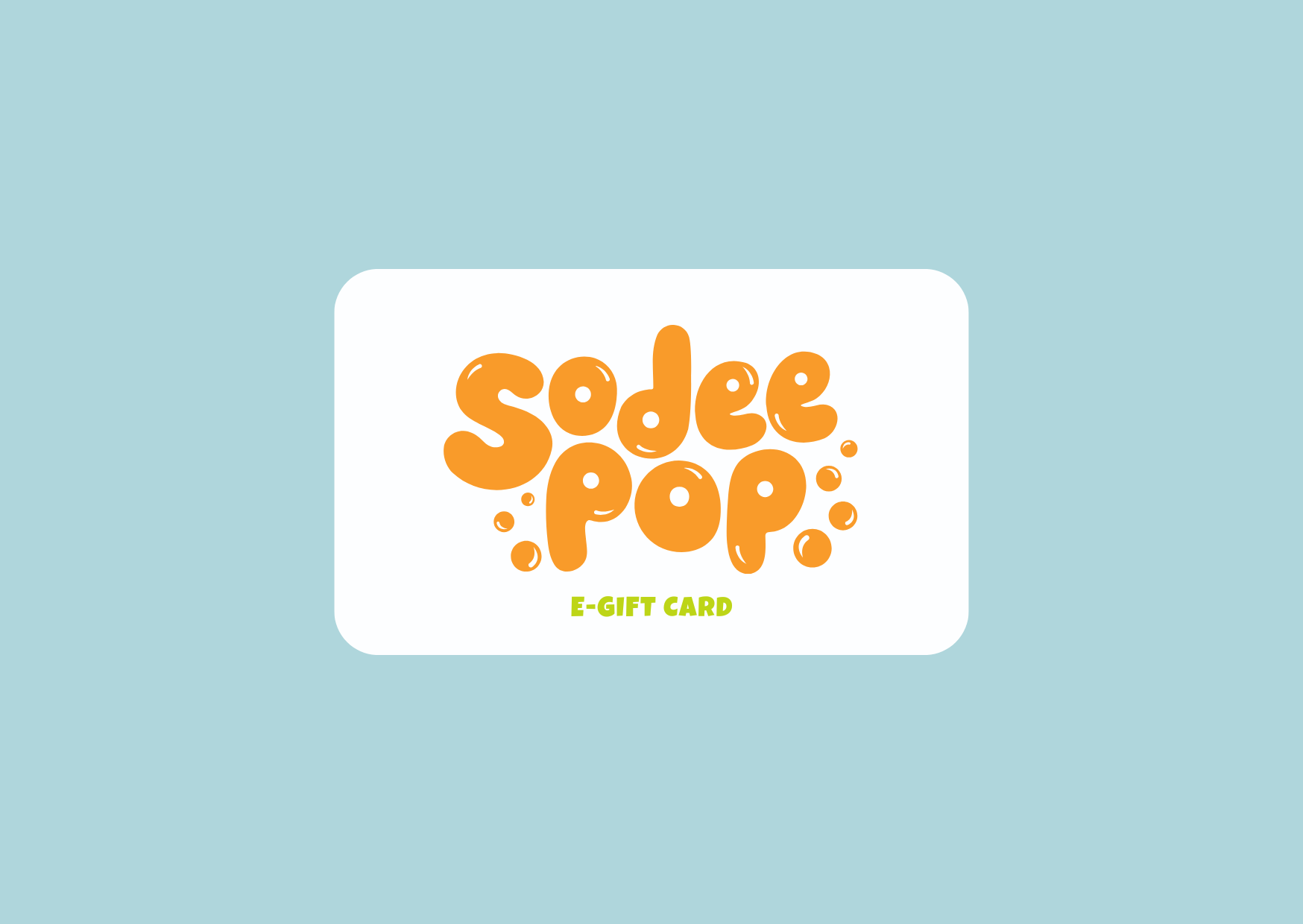 Sodee Pop E-Gift Card